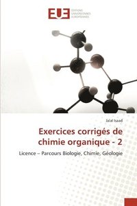 bokomslag Exercices corrigés de chimie organique - 2