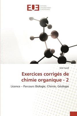 bokomslag Exercices corrigés de chimie organique - 2