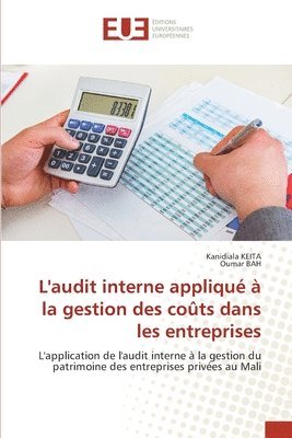 L'audit interne appliqué à la gestion des coûts dans les entreprises 1