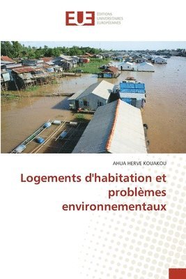 bokomslag Logements d'habitation et problèmes environnementaux