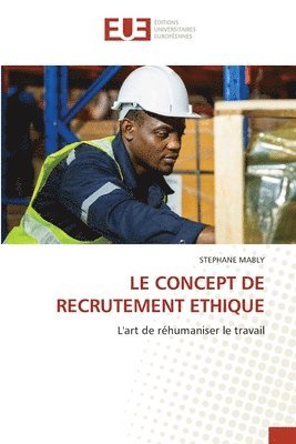 bokomslag Le Concept de Recrutement Ethique