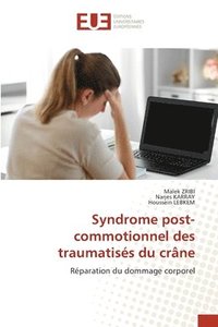 bokomslag Syndrome post-commotionnel des traumatisés du crâne