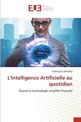 bokomslag L'Intelligence Artificielle au quotidien