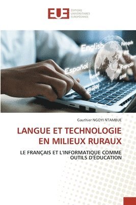bokomslag Langue Et Technologie En Milieux Ruraux