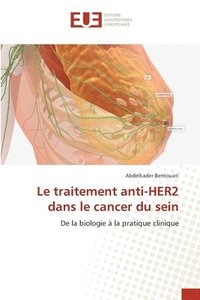 bokomslag traitement anti-HER2 dans le cancer du sein