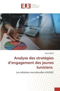 bokomslag Analyse des stratégies d'engagement des jeunes tunisiens