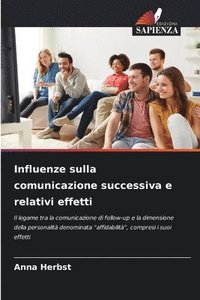 bokomslag Influenze sulla comunicazione successiva e relativi effetti