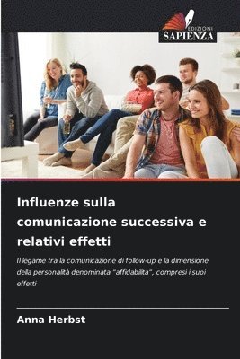 bokomslag Influenze sulla comunicazione successiva e relativi effetti