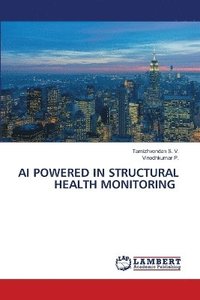 bokomslag AI Powered in Structural Health Monitoring