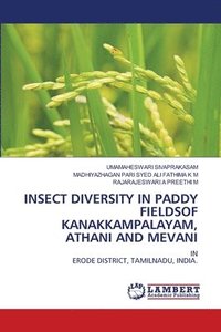 bokomslag Insect Diversity in Paddy Fieldsof Kanakkampalayam, Athani and Mevani