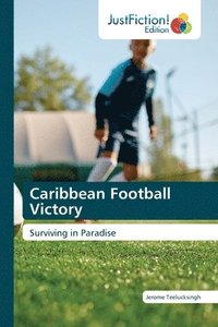 bokomslag Caribbean Football Victory