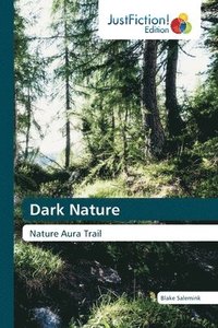 bokomslag Dark Nature