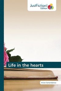 bokomslag Life in the hearts