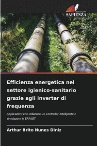 bokomslag Efficienza energetica nel settore igienico-sanitario grazie agli inverter di frequenza