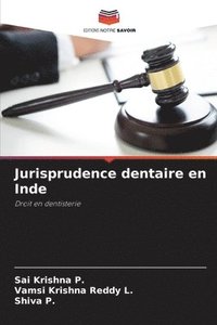 bokomslag Jurisprudence dentaire en Inde