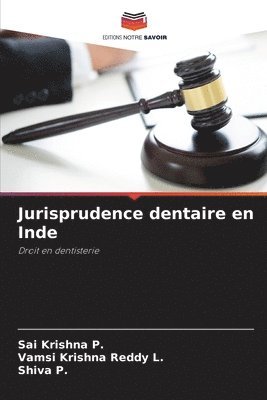 bokomslag Jurisprudence dentaire en Inde