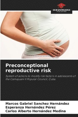 bokomslag Preconceptional reproductive risk