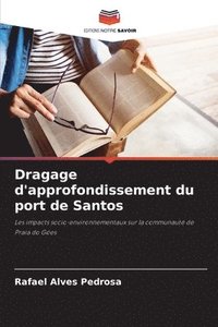 bokomslag Dragage d'approfondissement du port de Santos