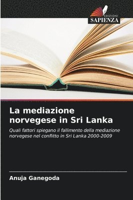 bokomslag La mediazione norvegese in Sri Lanka
