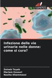 bokomslag Infezione delle vie urinarie nelle donne