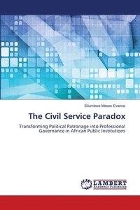 bokomslag Civil Service Paradox