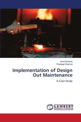 Implementation of Design Out Maintenance 1