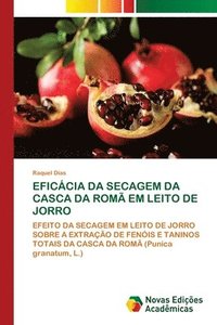 bokomslag Eficcia Da Secagem Da Casca Da Rom Em Leito de Jorro