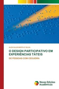 bokomslag O Design Participativo Em Experincias Tteis