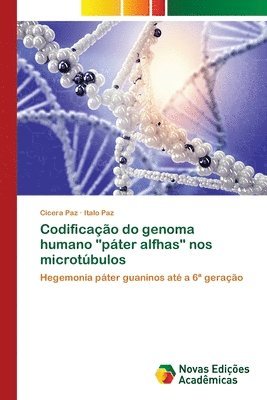 Codificao do genoma humano &quot;pter alfhas&quot; nos microtbulos 1