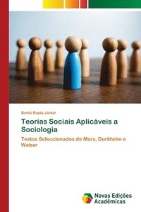 bokomslag Teorias Sociais Aplicveis a Sociologia