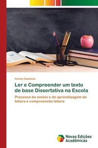 bokomslag Ler e Compreender um texto de base Dissertativa na Escola