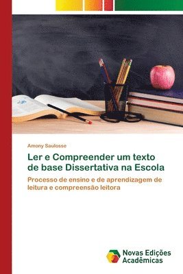 bokomslag Ler e Compreender um texto de base Dissertativa na Escola