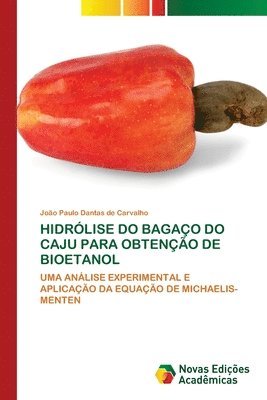 Hidrlise Do Bagao Do Caju Para Obteno de Bioetanol 1