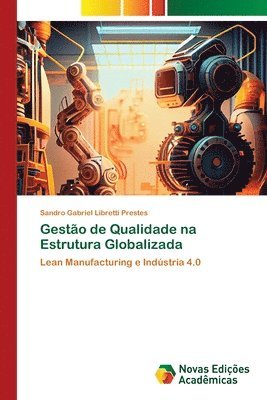 bokomslag Gesto de Qualidade na Estrutura Globalizada