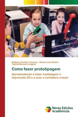 Como fazer prototipagem