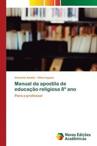bokomslag Manual da apostila de educao religiosa 8 ano