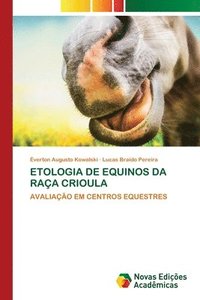 bokomslag Etologia de Equinos Da Raa Crioula