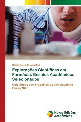 bokomslag Exploraes Cientficas em Farmcia