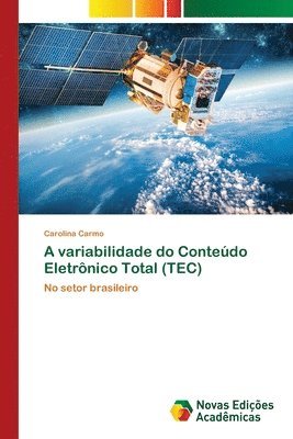 bokomslag A variabilidade do Contedo Eletrnico Total (TEC)