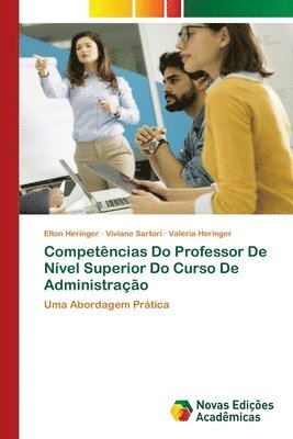 Competncias Do Professor De Nvel Superior Do Curso De Administrao 1