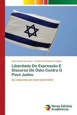 Liberdade De Expresso E Discurso De dio Contra O Povo Judeu 1