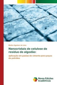 bokomslag Nanocristais de celulose de resduo de algodo