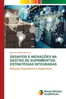 Desafios E Inovaes Na Gesto de Suprimentos 1