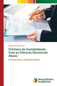 bokomslag O Enlace da Contabilidade Com as Cincias Gerenciais Atuais