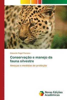 Conservao e manejo da fauna silvestre 1