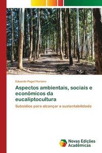 bokomslag Aspectos ambientais, sociais e econmicos da eucaliptocultura