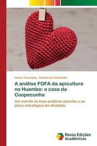 bokomslag A anlise FOFA da apicultura no Huambo