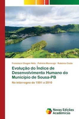 bokomslag Evolução do Índice de Desenvolvimento Humano do Município de Sousa-PB