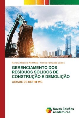 Ravena Glicéria Noll Diniz, Carlos Fernando Lemos - Gerenciamento DOS Resíduos Sólidos de Construção E Demolição, Häftad