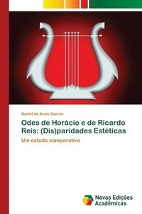 bokomslag Odes de Horcio e de Ricardo Reis